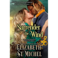 Surrender the Wind - Paperback