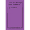 Three One-Act Plays About the Elderly - Paperback