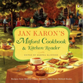 Jan Karon's Mitford Cookbook and Kitchen Reader: Recipes from Mitford Cooks, Favorite Tales from Mitford Books - Paperback
