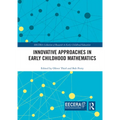 Innovative Approaches in Early Childhood Mathematics - Paperback
