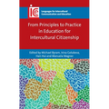 From Principles to Practice in Education for Intercultural Citizenship - Paperback