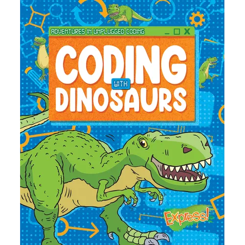 Coding with Dinosaurs - Paperback