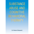 Substance Abuse and Cognitive Behavioral Therapy - Paperback