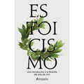Estoicismo: Una Introducción a la Filosofía del Arte de Vivir / Stoicism - Paperback