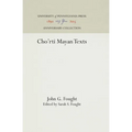 Cho'rti Mayan Texts - Hardcover