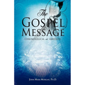 The Gospel Message - Paperback
