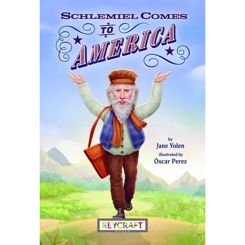 Schlemiel Comes to America - Hardcover