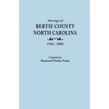 Marriages of Bertie County, North Carolina, 1762-1868 - Paperback