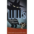 Lulu's Mysterious Mission - Paperback