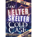 Jon's Helter Skelter Cold Case - Hardcover