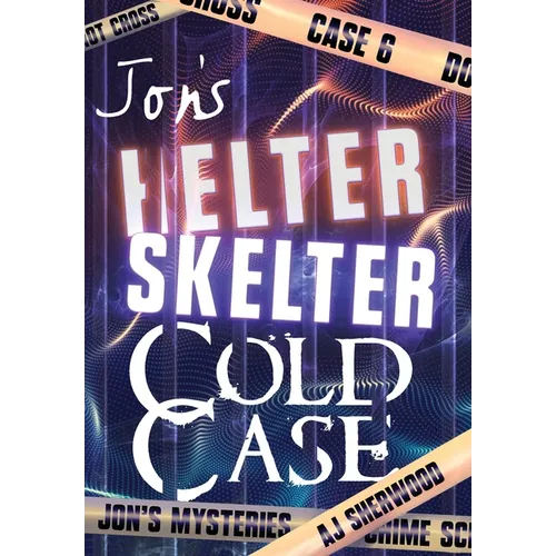 Jon's Helter Skelter Cold Case - Hardcover