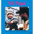 Mi Papa = My Papa - Board Book