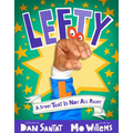 Lefty: A Story That Is Not All Right - Hardcover