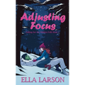 Adjusting Focus - Paperback