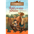 Mondragó 2. Rídel Y Los Árboles Parlantes - Paperback