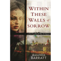 Within These Walls of Sorrow: A Novel of World War II Poland - Paperback