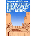 The Churches the Apostles Left Behind - Paperback
