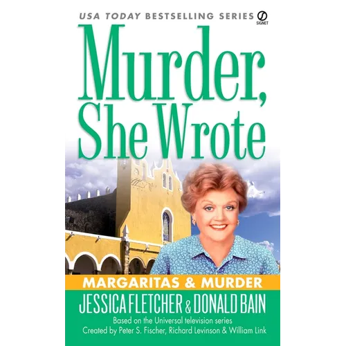 Murder, She Wrote: Margaritas & Murder - Mass Market Paperbound