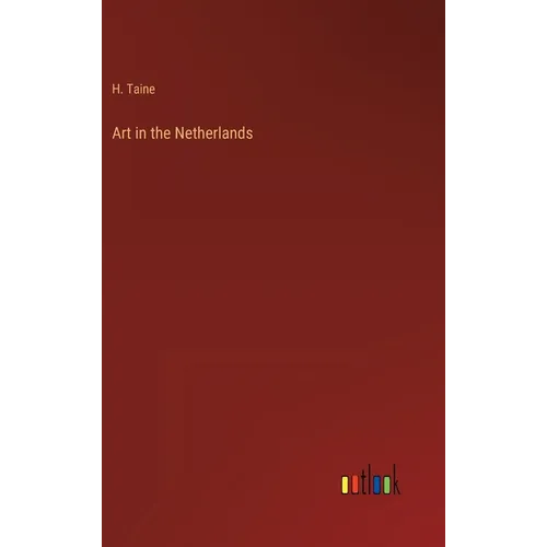 Art in the Netherlands - Hardcover