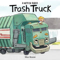 Trash Truck - Board Book