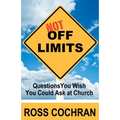 Not Off Limits: Questions You Wish You Could Ask at Church - Paperback