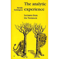 The Analytic Experience: Lectures from the Tavistock - Paperback