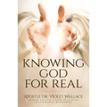 Knowing God For Real - Paperback