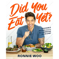 Did You Eat Yet?: Craveable Recipes from an All-American Asian Chef - Hardcover