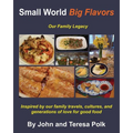 Small World Big Flavors - Paperback