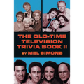 The Old-Time Television Trivia Book II - Paperback