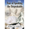 Fear of Speaking the Unspeakable - Paperback