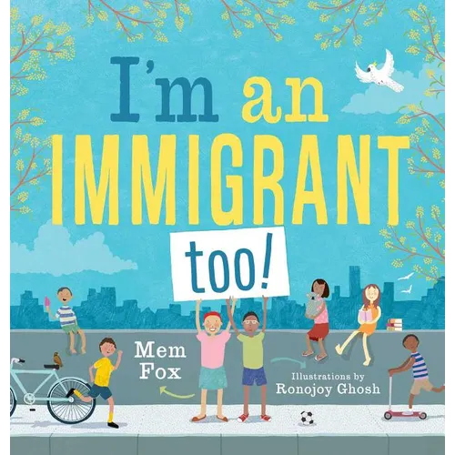 I'm an Immigrant Too! - Hardcover