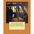 The miner's right, a tale of The Australian goldfields. By: Thomas Alexander Browne (pseudonym Rolf Boldrewood ) - Paperback