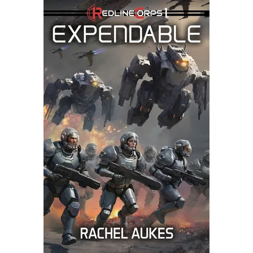 Redline Corps: Expendable - Paperback