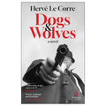 Dogs and Wolves - Paperback