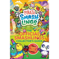 Piñata Smashlings: The Official Smashlings Collector's Guide - Paperback
