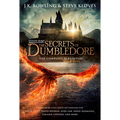 Fantastic Beasts: The Secrets of Dumbledore - The Complete Screenplay (Fantastic Beasts, Book 3) - Hardcover