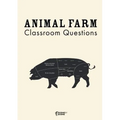 Animal Farm Classroom Questions - Paperback