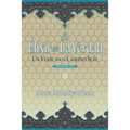 El Elixir de la Verdad: Un Viaje por el Camino Sufi - Paperback
