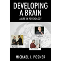 Developing a Brain: A Life in Psychology - Paperback