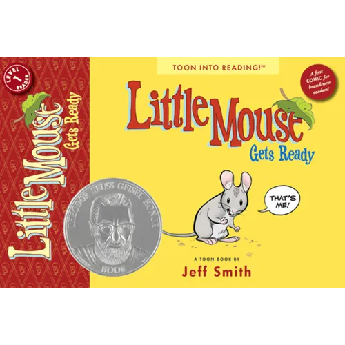 Little Mouse Gets Ready: Toon Books Level 1 - Paperback