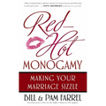 Red-Hot Monogamy: Making Your Marriage Sizzle - Paperback