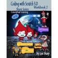 Coding with Scratch 3.0: Workbook 2 - Paperback