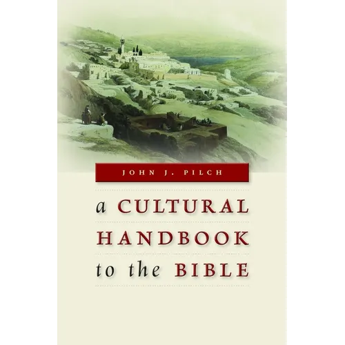 A Cultural Handbook to the Bible - Paperback