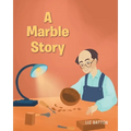 A Marble Story - Paperback