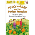 Pinky and Rex and the Perfect Pumpkin: Ready-To-Read Level 3 - Paperback