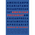 American Precariat: Parables of Exclusion - Paperback