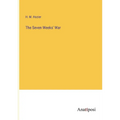 The Seven Weeks' War - Paperback