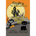 Hayley the Halloween Cat and the Search for Bitty the Bat - Paperback