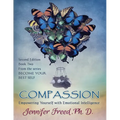 Compassion: Empowering Yourself with Emotional Intelligence - Paperback